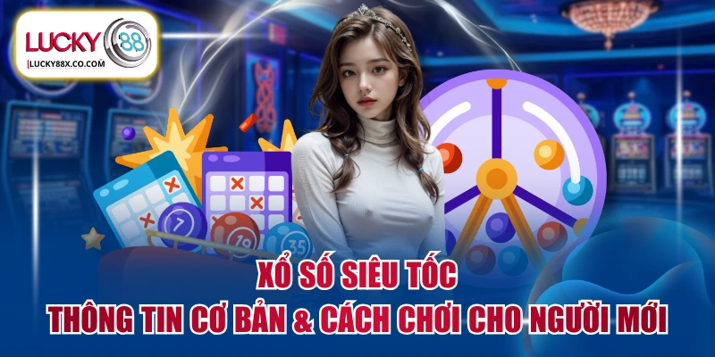 Xổ số siêu tốc